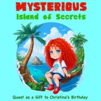 Mysterious_Island_of_Secrets__Quest_as_a_Gift_to_Christina_s_Birthday